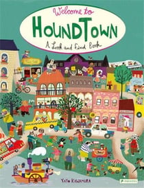 Welcome to houndtown a look and find book /anglais