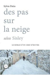 Des pas sur la neige selon Sisley