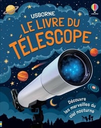 Le livre du télescope - dès 8 ans