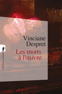 Les morts à l'oeuvre