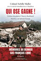 Qui ose gagne - Témoignage du dernier Français libre et combattant SAS de la Seconde Guerre mondiale