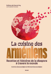 Le tour du monde de la cuisine arménienne