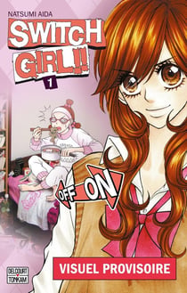 Switch Girl !! Edition double T01