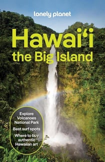 Hawaii the Big Island 7ed -anglais-