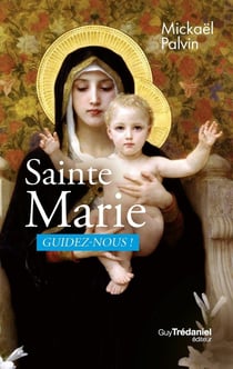 Sainte Marie, aide-moi !