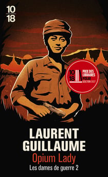 Les Dames de Guerre : Opium Lady