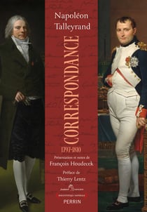 Correspondance - Napoléon et Talleyrand
