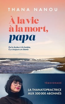 À la vie à la mort, papa (titre provisoire)