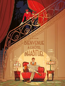 Bienvenue à l'hôtel inhabituel