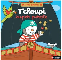 T'choupi super pirate