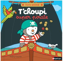 T'choupi super pirate