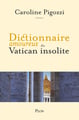 Dictionnaire amoureux du Vatican