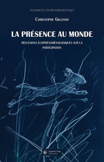 La presence au monde. reflexions ecophenomenologiques sur la participation