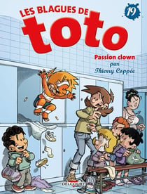Les Blagues de Toto T19 - Passion Clown
