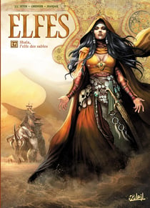 Elfes T37 - Shala, l'elfe des sables