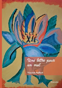 Une lettre pour un mot