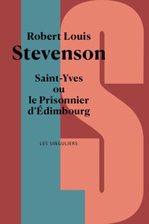 Saint-Yves ou le Prisonnier d'Edimbourg