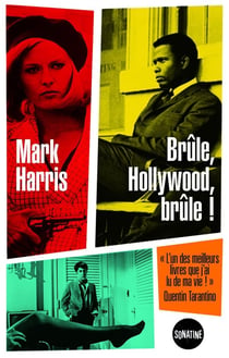 Brûle, Hollywood, brûle !