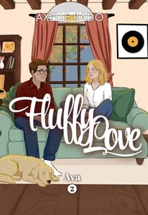Fluffy love Tome 2 : Ava