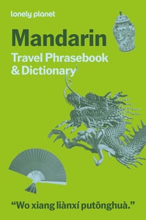 Mandarin Travel Phrasebook & Dictionary 12ed -anglais-