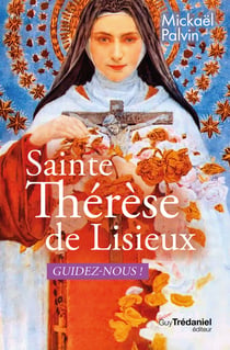 Sainte Thérèse, aide-moi !
