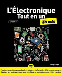 Electronique Tout en un pour les Nuls - 2e édition