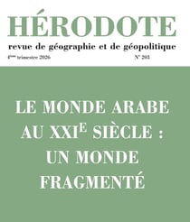 Le monde arabe au XXIe siècle : un monde fragmenté