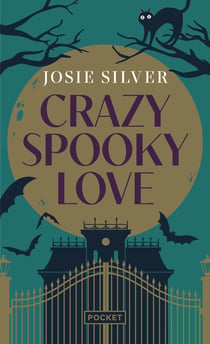 Crazy spooky love - Une histoire d'amour et de fantômes