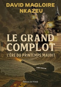 Le grand complot