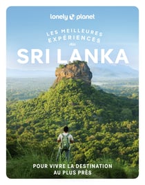 Les meilleures Expériences au Sri Lanka 1ed