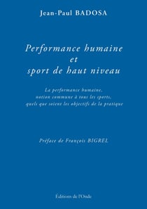 Performance humaine et sport de haut niveau