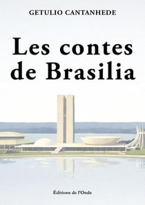 Les contes de Brasilia
