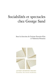 Sociabilités et spectacles chez George Sand