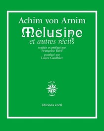Mélusine - Et autres récits