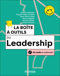 La boîte à outils : Du leadership (3e édition)