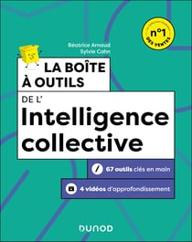 La boîte à outils : De l'intelligence collective (2e édition)