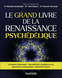Le Grand Livre de la Renaissance psychédélique