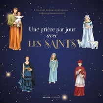 Une prière par jour avec les saints