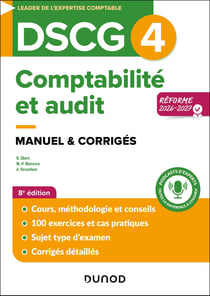 DSCG 4 - Comptabilité et audit - Manuel - Réforme 2026-2027