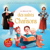 La belle vie des saints en chansons