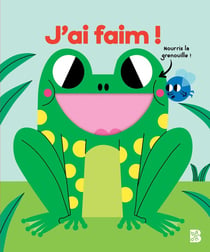 J'ai faim !