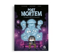 Post Mortem  Tome 1 : Les grands esprits se rencontrent