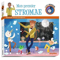 Mon premier Stromae : Livre musical