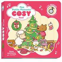 Mes petits moments cosy : Noël - Livre musical