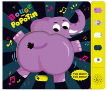 Bouge ton popotin : Livre musical animé