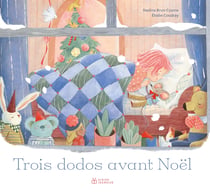 Trois dodos avant Noël