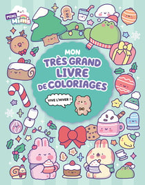 Mon tres grand livre de coloriages trop mim's - vive l'hiver !