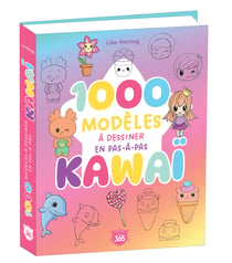 1000 modeles ultra-simples a dessiner en pas a pas kawai