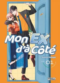 Mon ex d'a cote - tome 1