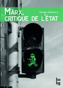 Marx, critique de l'État : Réflexions sur le plan du Capital (1857)
